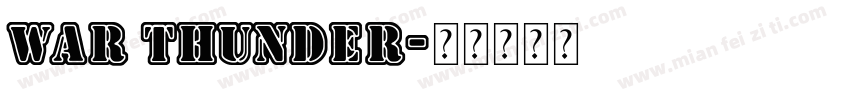 war thunder字体转换